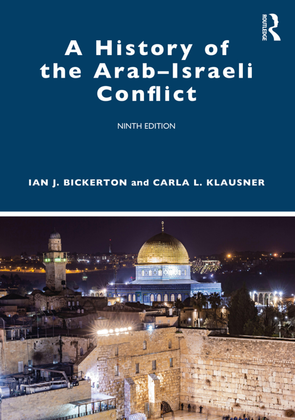 A History of the Arab–Israeli Conflict 9th Edition