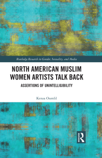 Imagen de portada: North American Muslim Women Artists Talk Back 1st edition 9780367263669