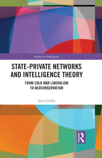 Cover image: State-Private Networks and Intelligence Theory 1st edition 9780367612061
