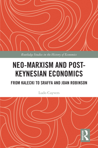 Cover image: Neo-Marxism and Post-Keynesian Economics 1st edition 9781032254821