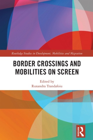 Cover image: Border Crossings and Mobilities on Screen 1st edition 9780367650704