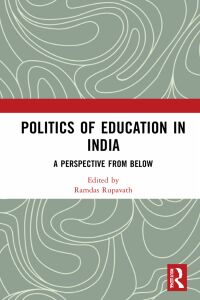 Cover image: Politics of Education in India 1st edition 9781032466422