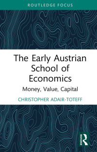 Imagen de portada: The Early Austrian School of Economics 1st edition 9781032045511