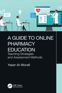 Cover image: A Guide to Online Pharmacy Education 1st edition 9781032136929