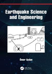表紙画像: Earthquake Science and Engineering 1st edition 9780367758776