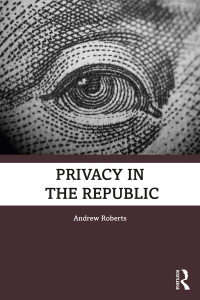 Cover image: Privacy in the Republic 1st edition 9780367529116