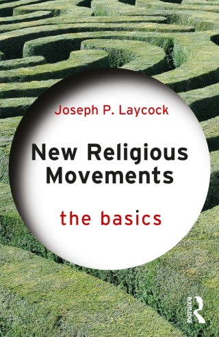 Cover image: New Religious Movements: The Basics 1st edition 9781032102085