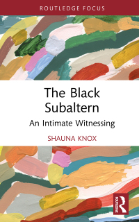 Cover image: The Black Subaltern 1st edition 9781032129105