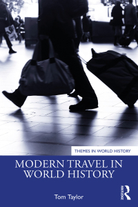 Imagen de portada: Modern Travel in World History 1st edition 9780367768249