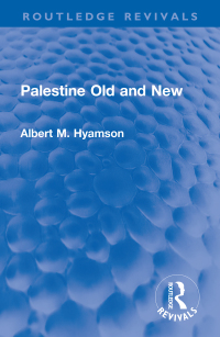 Cover image: Palestine Old and New 1st edition 9781032286549