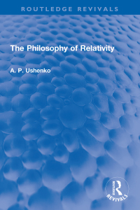 表紙画像: The Philosophy of Relativity 1st edition 9781032270425