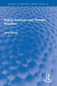 Cover image: Public Schools and Private Practice 1st edition 9781032270845