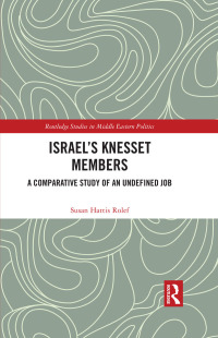 Cover image: Israel’s Knesset Members 1st edition 9781032046792