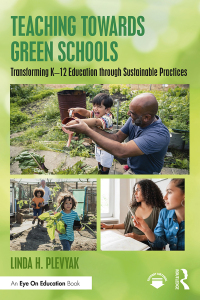 Cover image: Teaching Towards Green Schools 1st edition 9780367759087