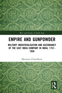 Cover image: Empire and Gunpowder 1st edition 9781032286839