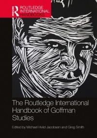 Titelbild: The Routledge International Handbook of Goffman Studies 1st edition 9780367750718
