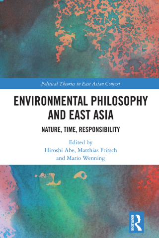 Imagen de portada: Environmental Philosophy and East Asia 1st edition 9781032108353