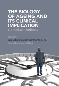 Immagine di copertina: The Biology of Ageing 1st edition 9781846195563