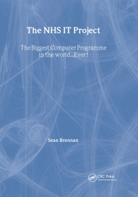 Immagine di copertina: The NHS IT Project 1st edition 9781138444058