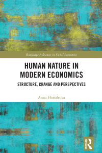 Cover image: Human Nature in Modern Economics 1st edition 9781032073453