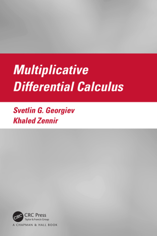 Cover image: Multiplicative Differential Calculus 1st edition 9781032289137