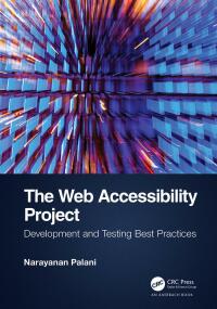 Omslagafbeelding: The Web Accessibility Project 1st edition 9781032280837