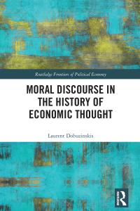 Cover image: Moral Discourse in the History of Economic Thought 1st edition 9781032106113