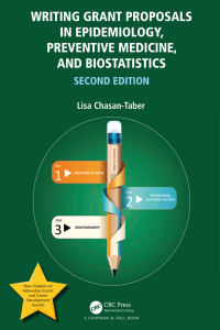 Imagen de portada: Writing Grant Proposals in Epidemiology, Preventive Medicine, and Biostatistics 2nd edition 9780367722326