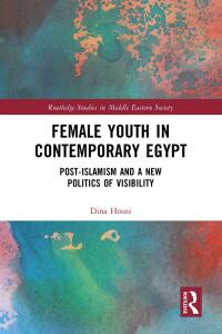 Imagen de portada: Female Youth in Contemporary Egypt 1st edition 9781032131689