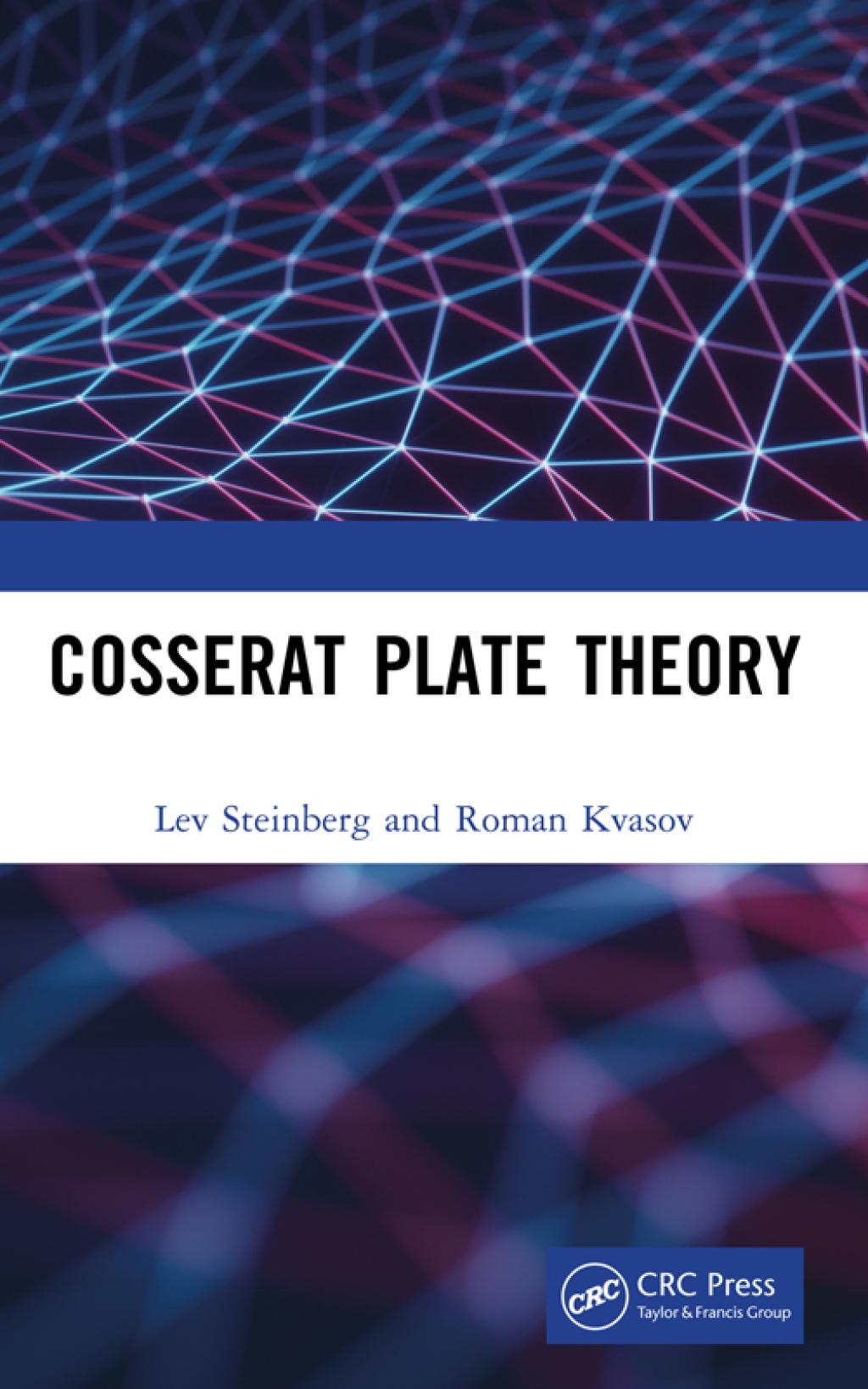 Cosserat Plate Theory 1st Edition