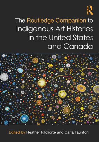 Titelbild: The Routledge Companion to Indigenous Art Histories in the United States and Canada 1st edition 9781032291932