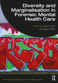 Cover image: Diversity and Marginalisation in Forensic Mental Health Care 1st edition 9781032027111