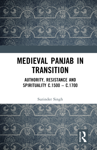 صورة الغلاف: Medieval Panjab in Transition 1st edition 9781032298795
