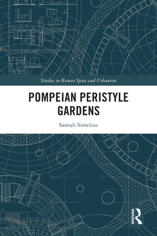 Imagen de portada: Pompeian Peristyle Gardens 1st edition 9780367649951