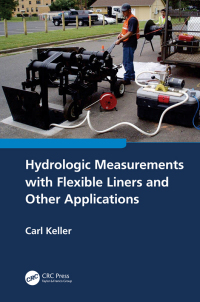 Cover image: Hydrologic Measurements with Flexible Liners and Other Applications 1st edition 9781032212623
