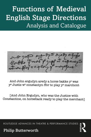 Cover image: Functions of Medieval English Stage Directions 1st edition 9781032146621