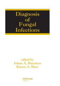 Omslagafbeelding: Diagnosis of Fungal Infections 1st edition 9780367452933