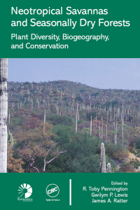 Cover image: Neotropical Savannas and Seasonally Dry Forests 1st edition 9780849329876
