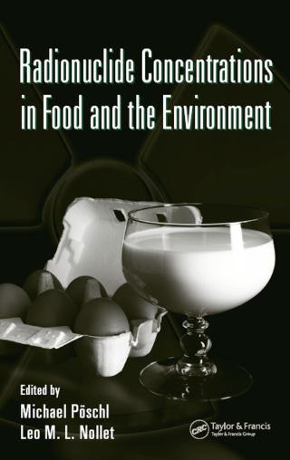 Immagine di copertina: Radionuclide Concentrations in Food and the Environment 1st edition 9780367453497
