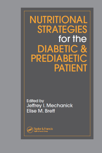 Titelbild: Nutritional Strategies for the Diabetic/Prediabetic Patient 1st edition 9780367453848
