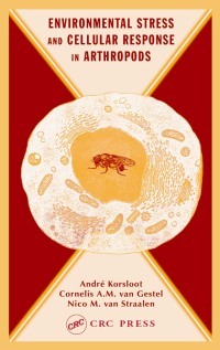 Cover image: Environmental Stress and Cellular Response in Arthropods 1st edition 9780367454388