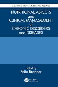 صورة الغلاف: Nutritional Aspects and Clinical Management of Chronic Disorders and Diseases 1st edition 9780367454838