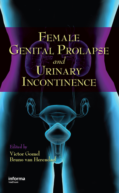 Female Genital Prolapse and Urinary Incontinence, 1st Edition - FULL INSTANT DOWNLOAD | PDF DOCX EPUB