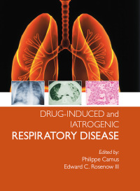 Cover image: Drug-induced and Iatrogenic Respiratory Disease 1st edition 9780367452308