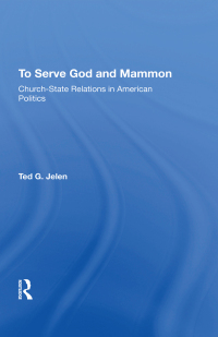 Imagen de portada: To Serve God And Mammon 1st edition 9780367274054