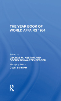 Omslagafbeelding: The Year Book Of World Affairs 1984 1st edition 9780367274245