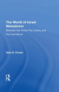 Cover image: The World Of Israel Weissbrem 1st edition 9780367274238