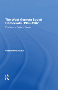 صورة الغلاف: The West German Social Democrats, 1969-1982 1st edition 9780367274122