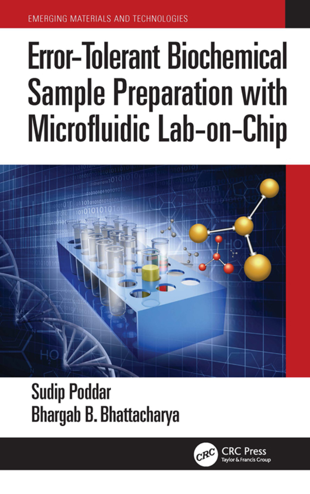 Error-Tolerant Biochemical Sample Preparation with Microfluidic Lab-on-Chip 1st Edition