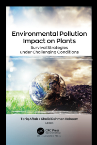 Cover image: Environmental Pollution Impact on Plants 1st edition 9781774911259